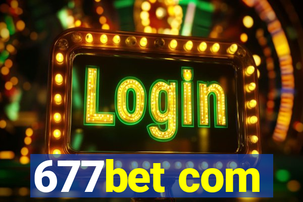 677bet com